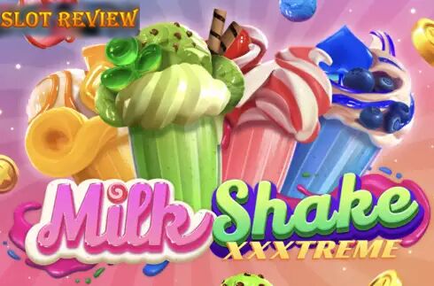 Milkshake XXXtreme slot